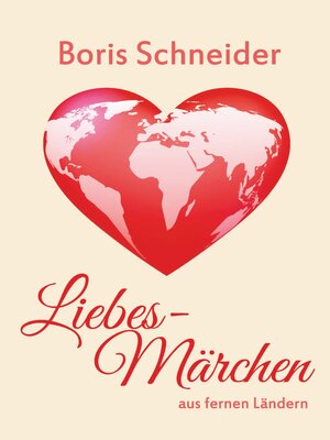 cover image of Liebes-Märchen aus fernen Ländern